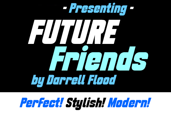 Future Friends: The Bold Sci-Fi Display Font for Tech Campaigns