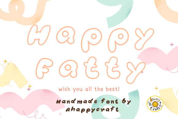 Happy Fatty: The Bubbly Display Font for Joyful Campaigns
