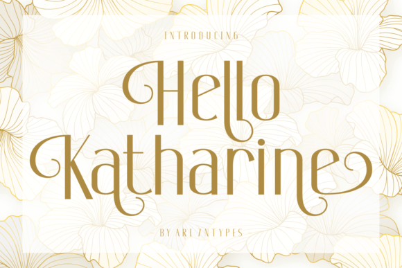Hello Katharine Font for Elegant Branding