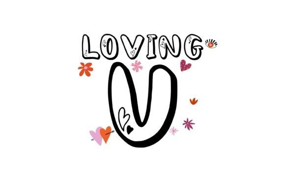 Loving U: The Cute Display Font for Scroll-Stopping Brand Content