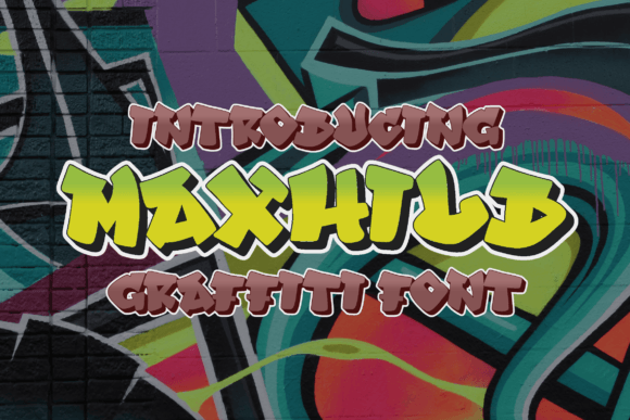Maxhild: A Graffiti Display Font for Urban Branding