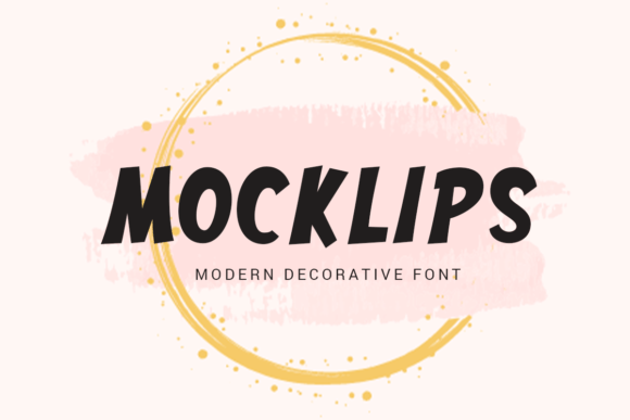 Mocklips: A Bold Display Font for Handmade Brands