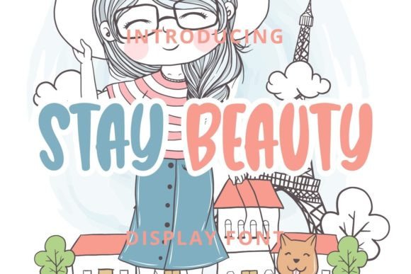 Stay Beauty: The Display Font for Scroll-Stopping Marketing